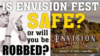 Is Envision Fest in Costa Rica SAFE Things You Should Know [upl. by Akihsal780]