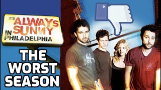 THE WORST SEASON OF ITS ALWAYS SUNNY IN PHILADELPHIA [upl. by Dnomzed]