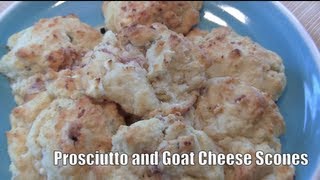 Prosciutto and Goat Cheese Scones [upl. by Borgeson366]