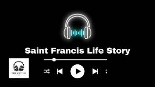 Saint Francis Life Story  The Victor Visionary [upl. by Ano979]