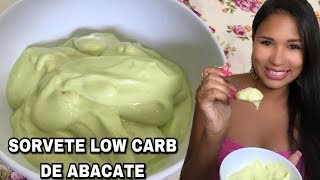 SORVETE LOW CARB DE ABACATE [upl. by Howlyn]