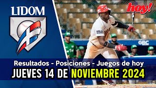 JUEGOS DE HOY RESULTADOS DE AYER POSICIONES LIDOM 14112024 [upl. by Anielram]