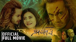 PREM GEET 3 Hindi Sound NEW NEPALI MOVIE TRAILER 2021 Pradip khadka Santos Sen Kristina Gurung [upl. by Seibold]