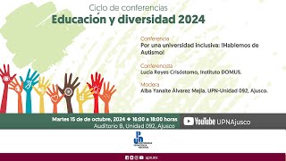 Por una universidad inclusiva  Hablemos de Autismo [upl. by Alta]