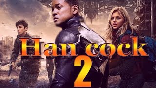 Hancock 2 Movie 2021 [upl. by Enneite]