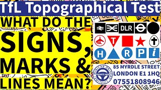 TfL Topographical Signs Marks amp Lines on Map  A Detailed Explanation  TfL Topographical Test 2024 [upl. by Ordnassela]