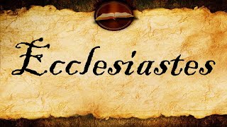 The Book of Ecclesiastes  KJV Audio Jon Sherberg With Text [upl. by Aseek936]