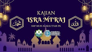 Kajian Isra MiRaj 1445 Hijriah [upl. by Sukramaj6]