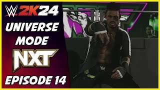 WWE 2K24  Universe Mode  NXT Episode 14 [upl. by Hait]