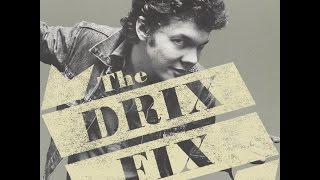 Steve Forbert  Cellophane City The Drix Fix [upl. by Mauve]