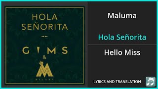 Maluma  Hola Señorita Lyrics English Translation  ft Maître Gims  Spanish and English [upl. by Eneroc633]