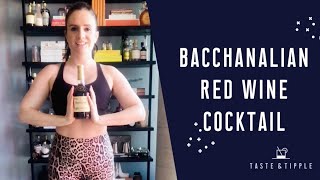 BACCHANALIAN RED WINE amp COGNAC COCKTAIL RECIPE [upl. by Anawaj]