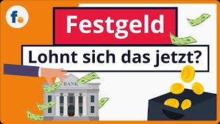 Festgeldkonto erklärt Die höchsten FestgeldZinsen und besten Tipps zur Festgeldanlage [upl. by Pisano]