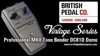 British Pedal Company Vintage Series Professional MKII Tone Bender OC81D Demo [upl. by Edette872]