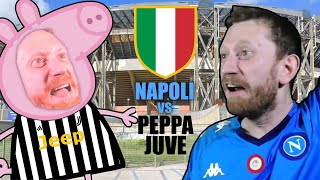 PEPPA PIG tifa Juve a NAPOLI  âš½ [upl. by Yonatan7]