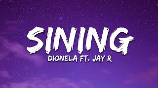 Dionela  sining Lyrics ft Jay R [upl. by Krenn]