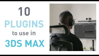 10 plugins to use in 3ds max in 2024 [upl. by Nauquf]