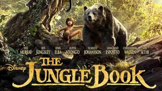 Soundtrack The Jungle Book Theme Music  Musique du film Le livre de la jungle 2016 [upl. by Iarised79]