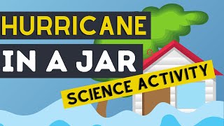 How To Make A Hurricane In A Jar  Hurricane Model Science Experiment  Weather Experiments For Kids [upl. by Anson]