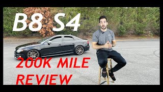 AUDI S4 B8  200K MILE REVIEW 4 YEAR OWNERSHIP RELIABILITY MODS REPAIRS ETC [upl. by Sergei462]