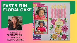 Fast amp Fun Floral Scrapbook Cake [upl. by Anaylil]