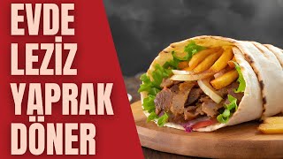 EVDE YAPRAK DÖNER NASIL YAPILIR  EVDE DÖNER YAPIMI Pratik yemek tarifleri [upl. by Annovoj]