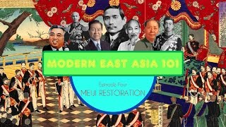 🇯🇵 The Meiji Restoration Modern East Asia 4 [upl. by Ibson]