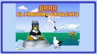 Brrr El Pingüino Friolento [upl. by Akcinehs]