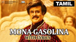 Mona Gasolina  Full Song with Lyrics  Lingaa [upl. by Nowujalo]