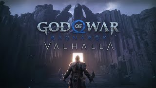 God of War Ragnarok Valhala DLC [upl. by Libby428]