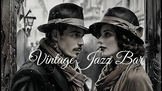 Vintage Jazz 1940s 1950s【Jazz bar Swing jazz】 [upl. by Lothair414]