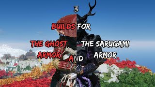 3 of my favorite builds for quotGhost armorquot and quotSarugami armorquot in Ghost Of Tsushima REUPLOAD [upl. by Valentine]