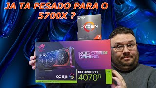 RYZEN 7 5700X COM RTX 4070TI EM FHD  COMBINAÇÃO BOA [upl. by Lefkowitz]