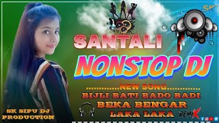 NEW SANTALI NONSTOP DJ SONG SK SIPU DJ SONG 2024 [upl. by Shandeigh]