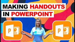 Making Handouts in Microsoft PowerPoint Tips and Tricks [upl. by Schapira]