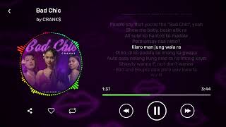 Bad Chic  CRANK Official Lyric Video [upl. by Ahsekel]