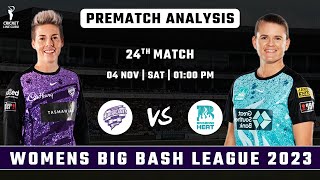 WBBL 2023 Hobart Hurricanes Women vs Brisbane Heat Women 24th Match PREDICTION  WHO WILL WIN [upl. by Leoline294]