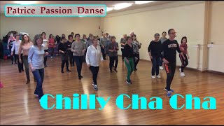 Chilly Cha Cha  Line Dance  Patrice Passion Danse [upl. by Ettari106]