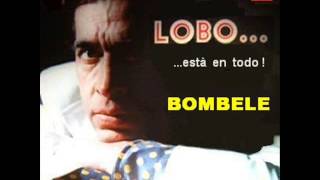 LOBO Y SU GRUPO BOMBELE [upl. by Suirad]