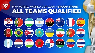 🔵 FIFA Futsal World Cup Uzbekistan 2024 All Teams Qualified [upl. by Dugas481]