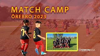 MATCH CAMP ÖREBRO 2023  FOTBOLLSRESAN [upl. by Lohcin874]