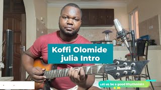 Koffi Olomide julia Rhythm Intro prt  1 [upl. by Ahsiuqet]