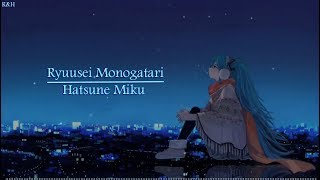 Hatsune miku  Ryuusei Monogatari Indonesia amp Romaji [upl. by Enelrahs]