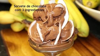 Sorvete de Chocolate com 3 Ingredientes [upl. by Botsford]