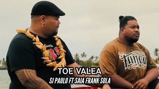 SJ Paulo  Toe Valea Official Music Video ft Saia Frank Sola [upl. by Beaufert]