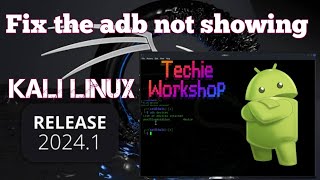 How to Fix adb Device Not Showing in Kali Linux kalilinux [upl. by Learsi]