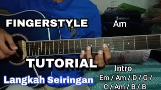 TUTORIAL Langkah Seiringan  Exists Fingerstyle  Intro  Easy Kord  Instrumental  Cover Gitar [upl. by Ained231]