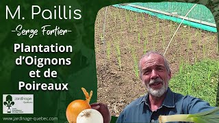 PLANTATION STRATÉGIQUES DOIGNONS ET POIREAUX AU JARDIN POTAGER  AVEC SERGE FORTIER [upl. by Michiko791]