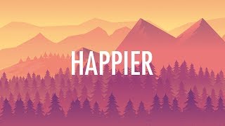 Marshmello Bastille – Happier Lyrics 🎵 [upl. by Kippy]