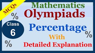 IMO  IOM Class 6 Math Olympiad MCQs  Percentage [upl. by Niliac412]